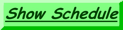 2026 Spring Show Schedule